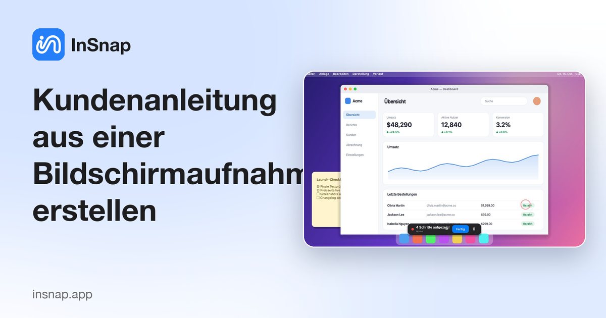 Kundenanleitung aus einer Bildschirmaufnahme erstellen
