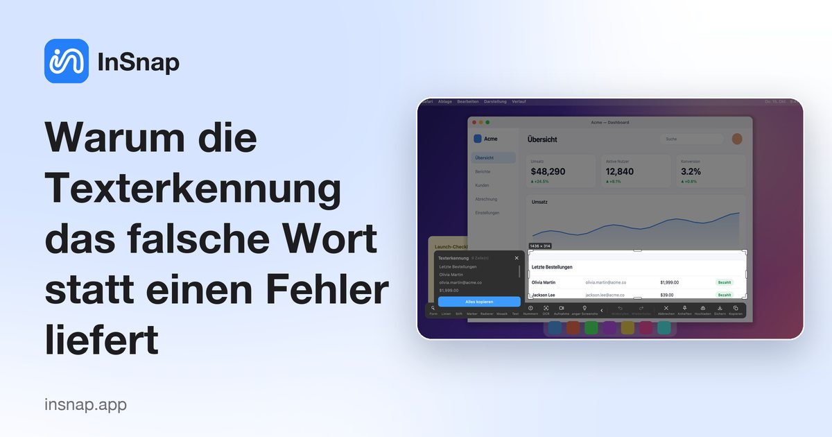 Warum die Texterkennung das falsche Wort statt einen Fehler liefert