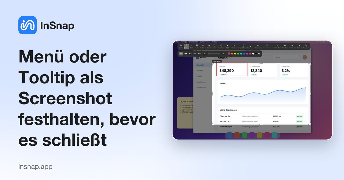Menü oder Tooltip als Screenshot festhalten, bevor es schließt