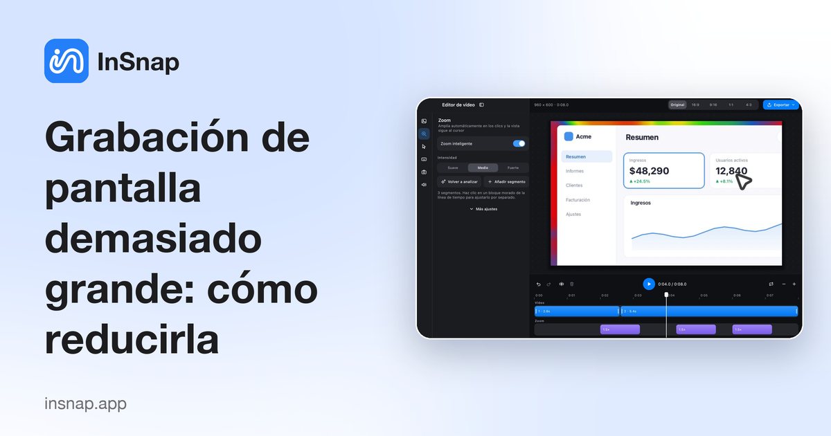 Grabación de pantalla demasiado grande: cómo reducirla
