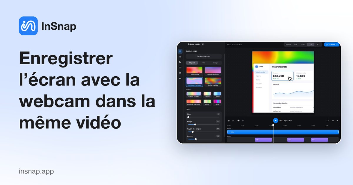 Enregistrer l’écran avec la webcam dans la même vidéo