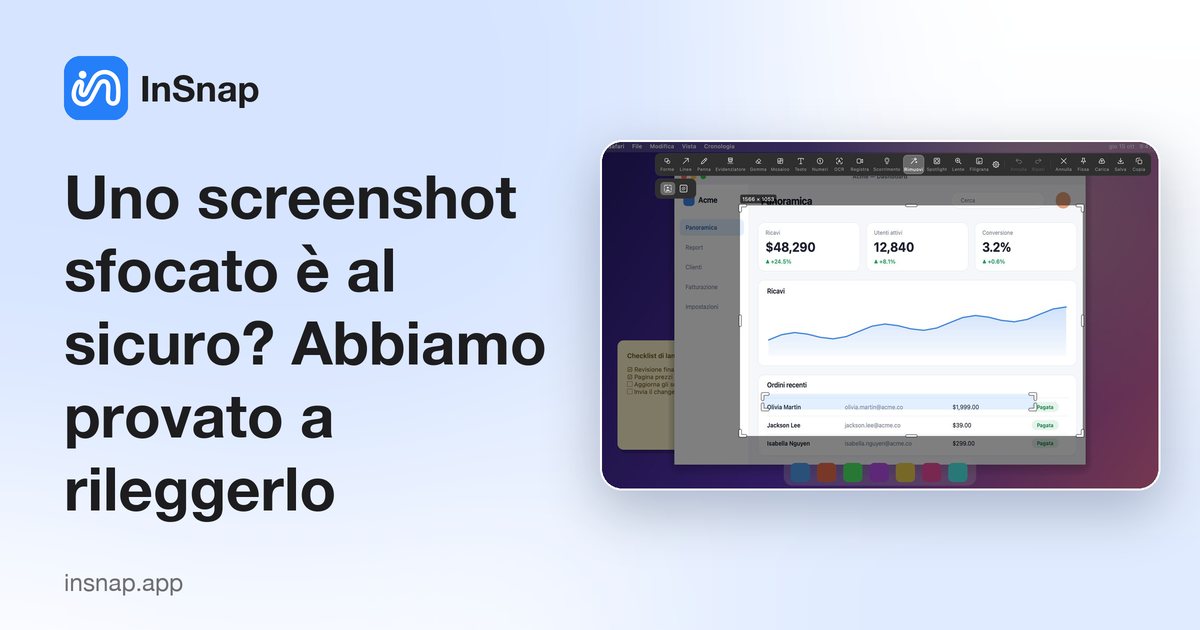 Uno screenshot sfocato è al sicuro? Abbiamo provato a rileggerlo